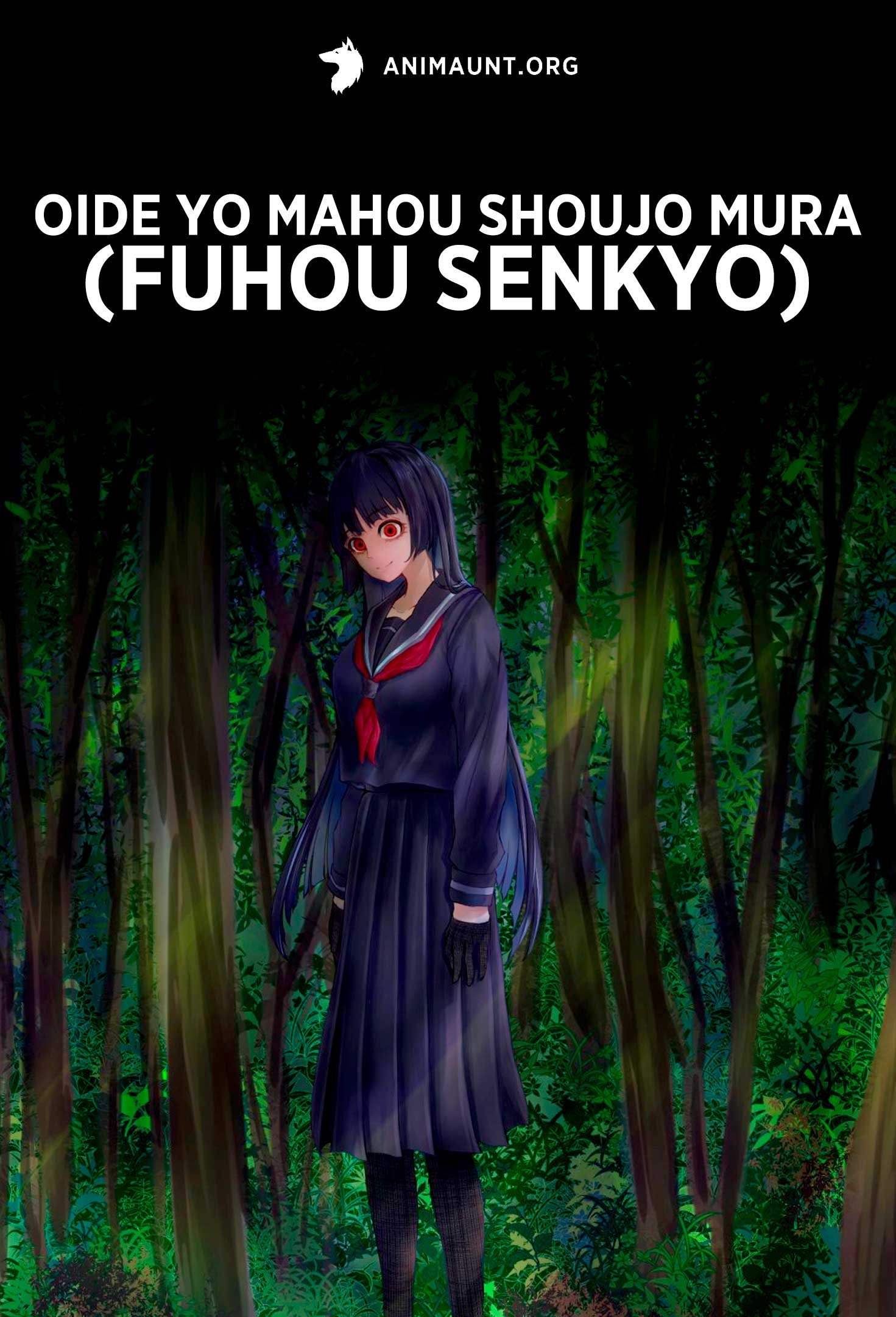 Oide yo Mahou Shoujo Mura (Fuhou Senkyo)