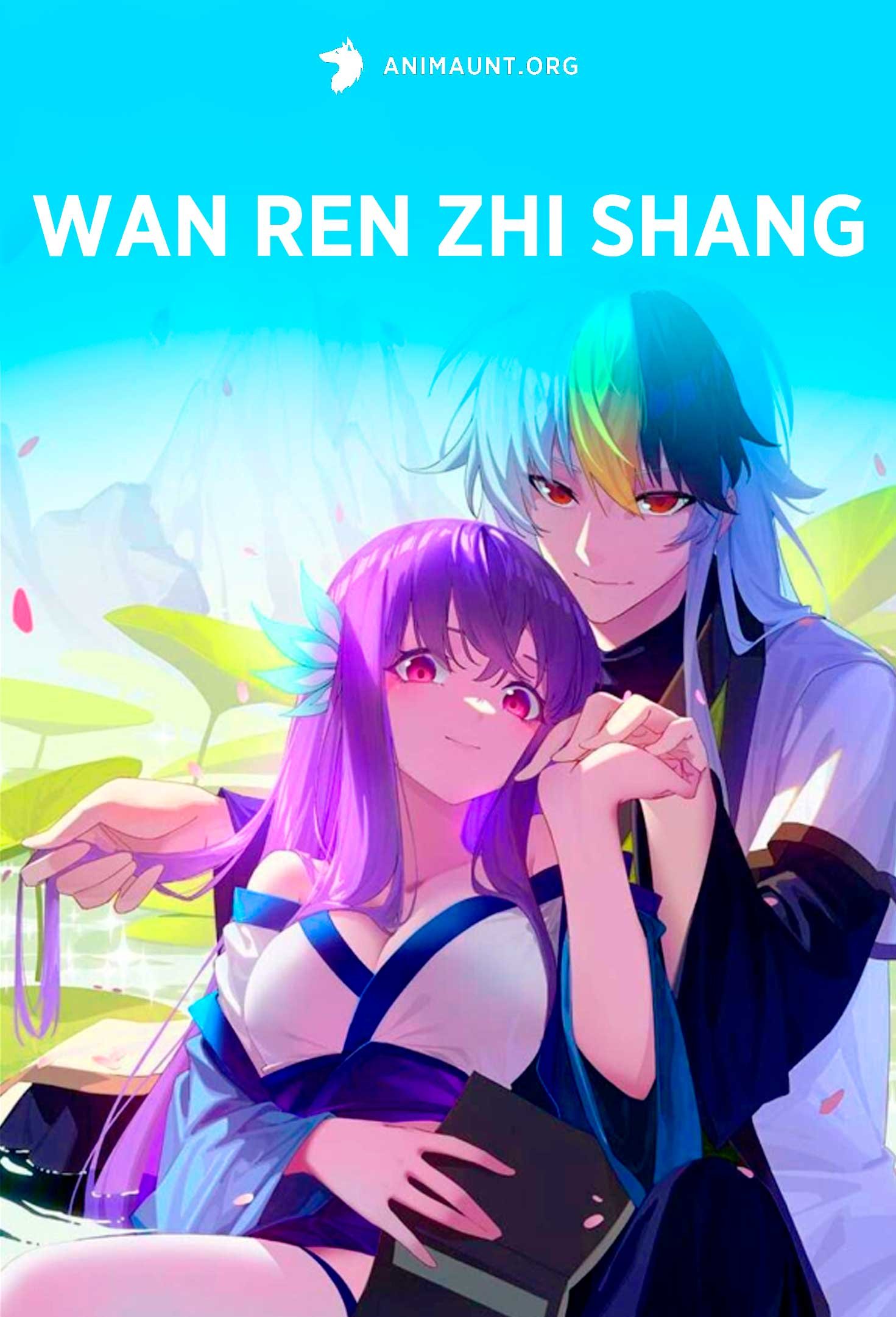 Wan Ren Zhi Shang