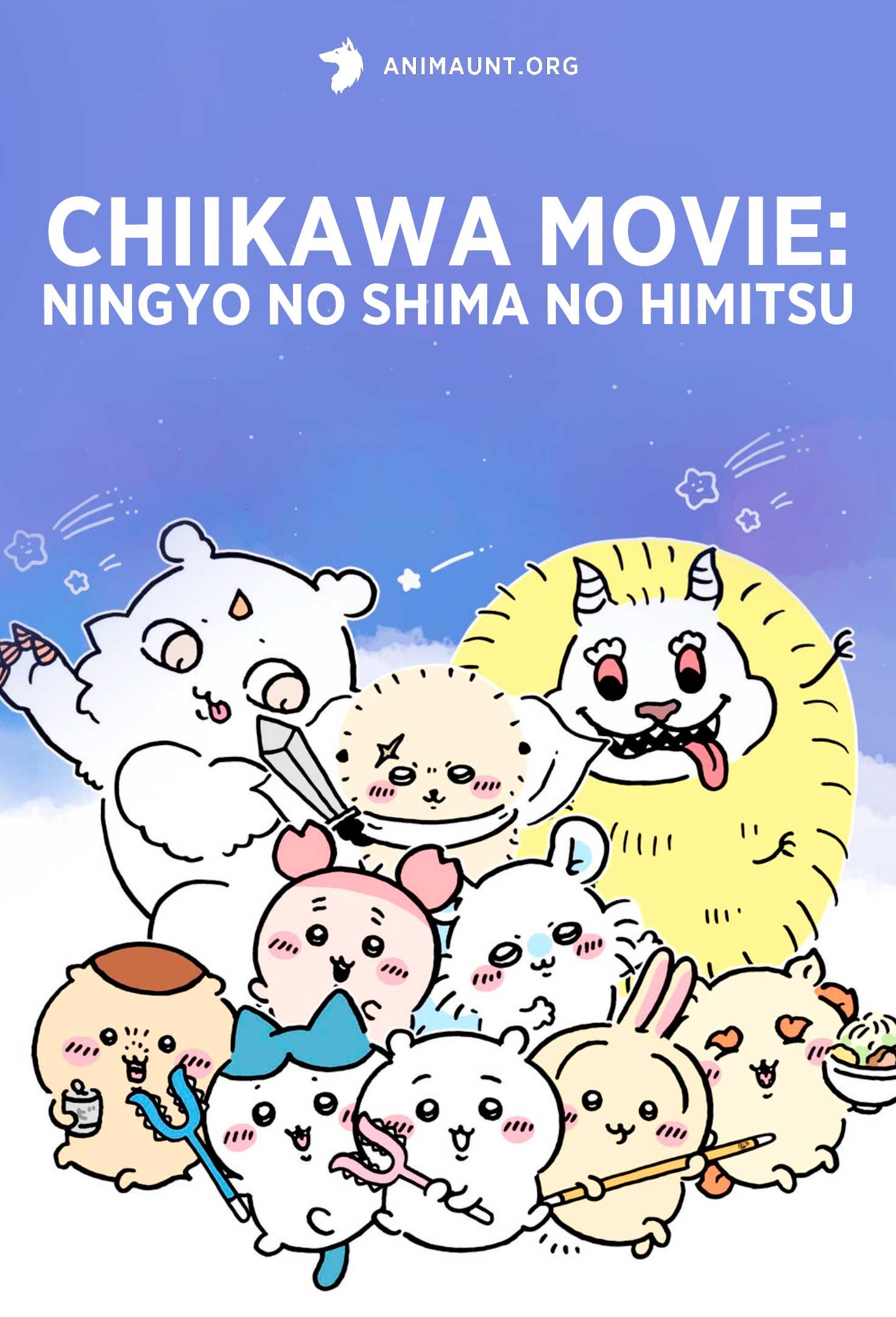Chiikawa Movie: Ningyo no Shima no Himitsu